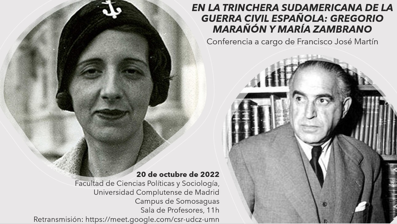 En la trinchera sudamericana de la guerra civil española: Gregorio Marañón y María Zambrano